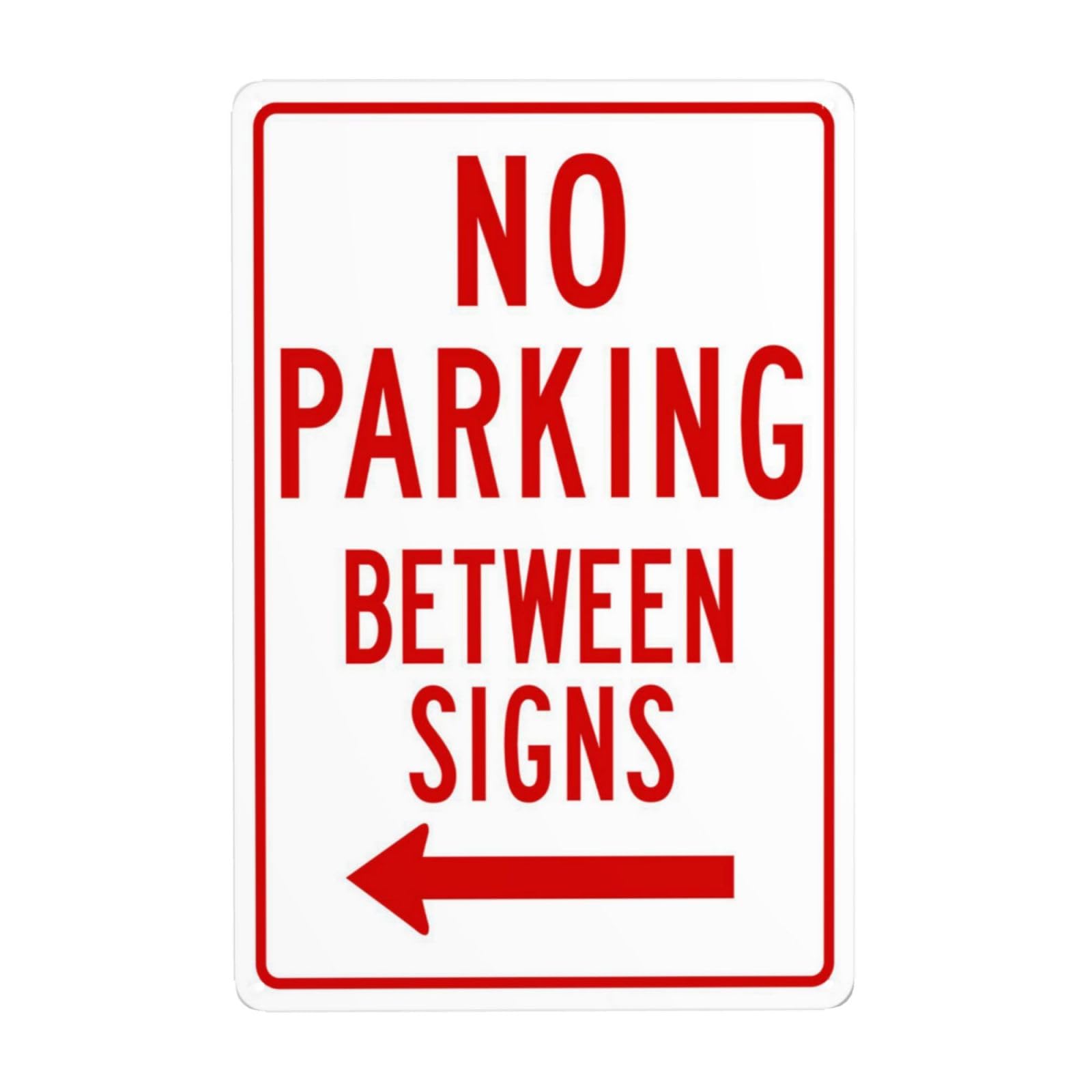 SMAZDFXX No Parking Between Sign, With Left Arrow Metal Warning Signs, Cautions Security Tin Sign, Safety Posted Signs for Street Business Wall Decor 12"x16"