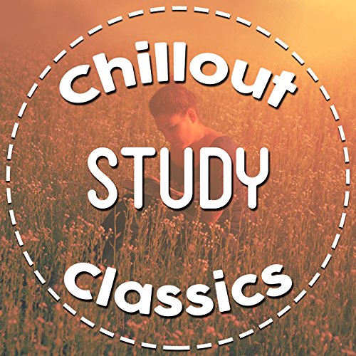 Chillout Study Classics by Beethoven Consort, Classical Music Radio