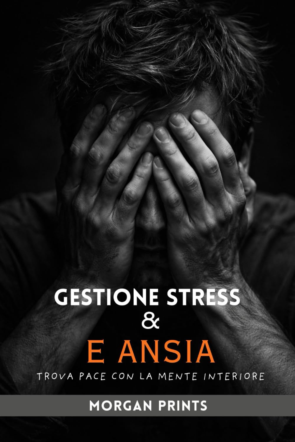 GESTIONE STRESS E ANSIA: TROVA PACE CON LA MENTE INTERIORE