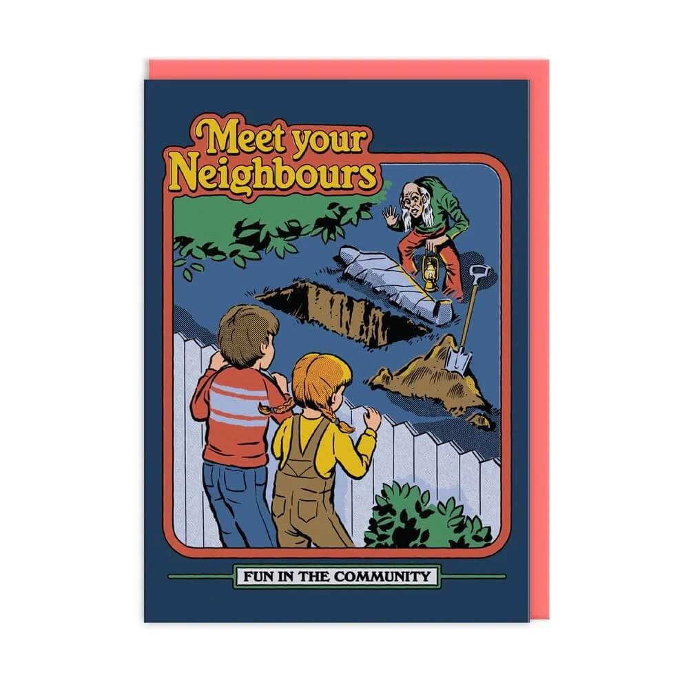 Funny Card New Home Meet Neighbours Grave – Comic Retro Artwork Greeting Card