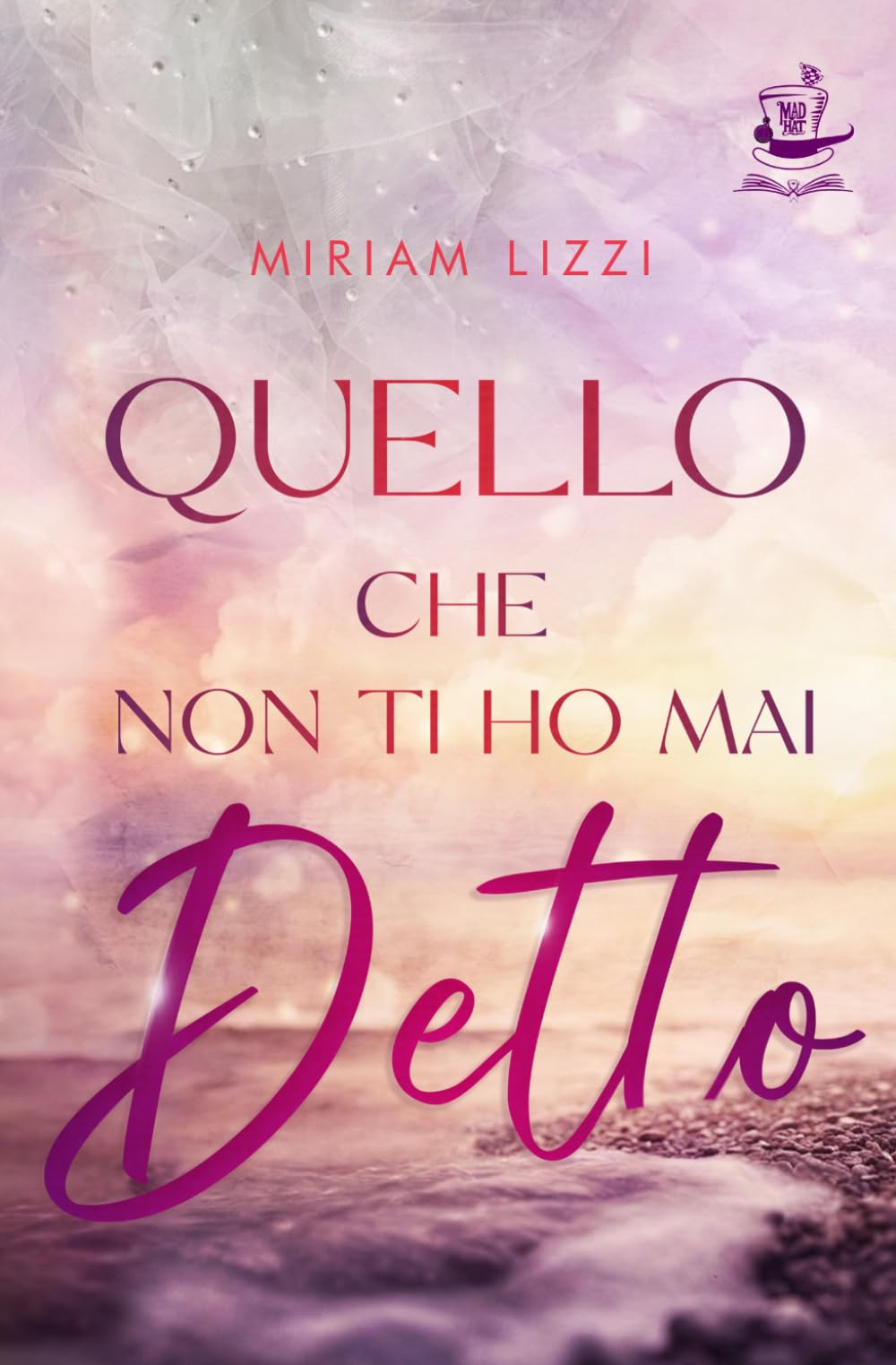 Quello che non ti ho mai detto