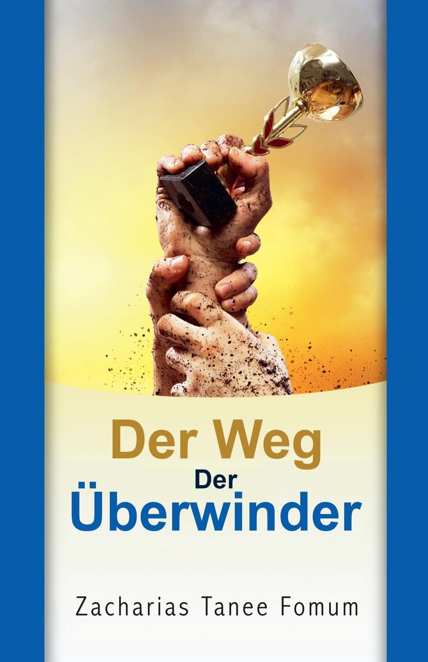 Der Weg Der Überwinder