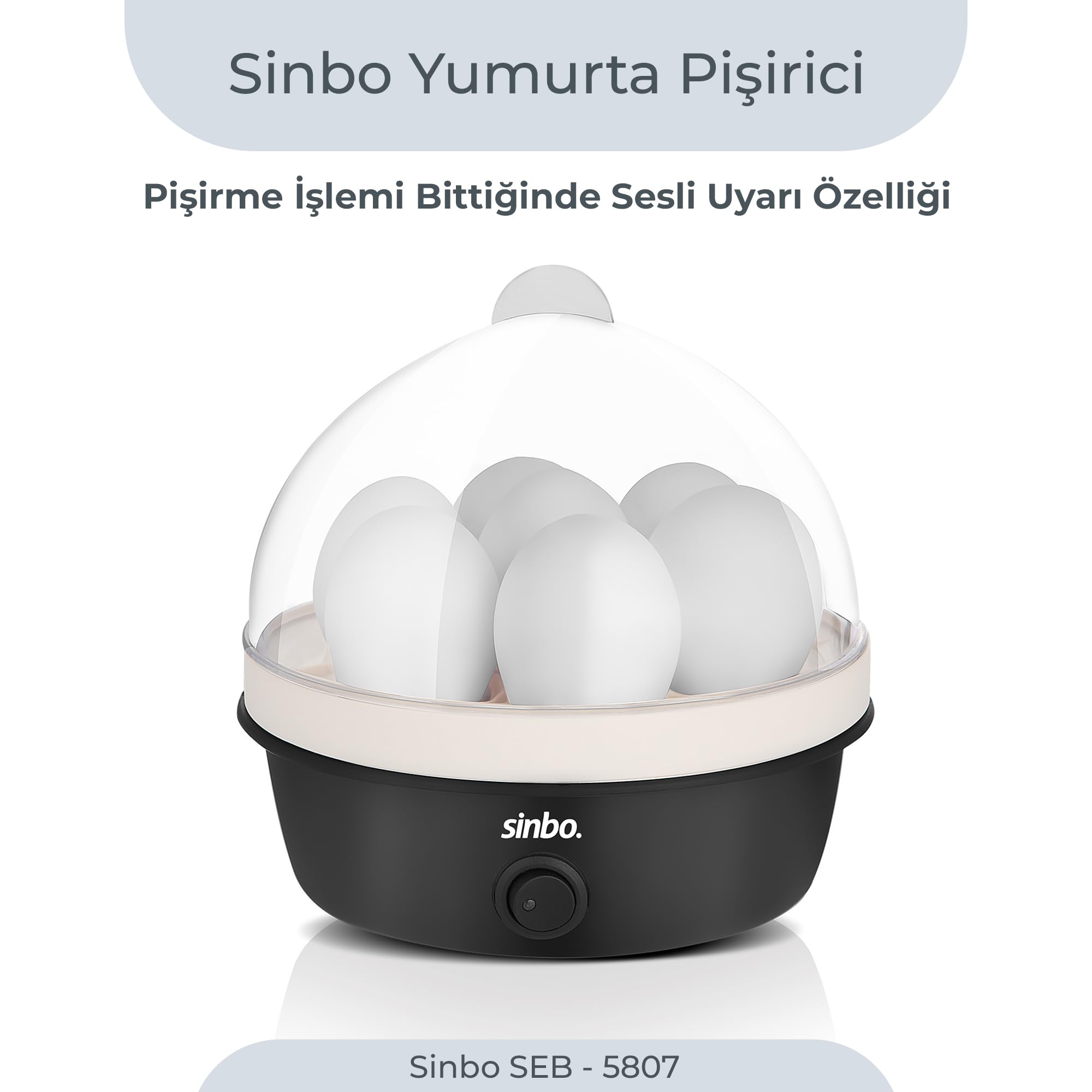 Sinbo SEB-5807 Yumurta Haşlama Makinesi, 7 Yumurtalık Elektrikli Yumurta Pişirici, 350 W, Otomatik Kapanma, Sesli Uyarı, Şeffaf Kapak