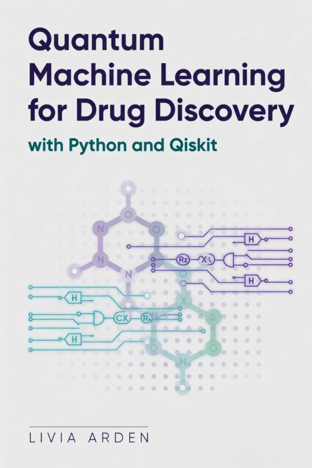 Quantum Machine Learning for Drug Discovery with Python and Qiskit