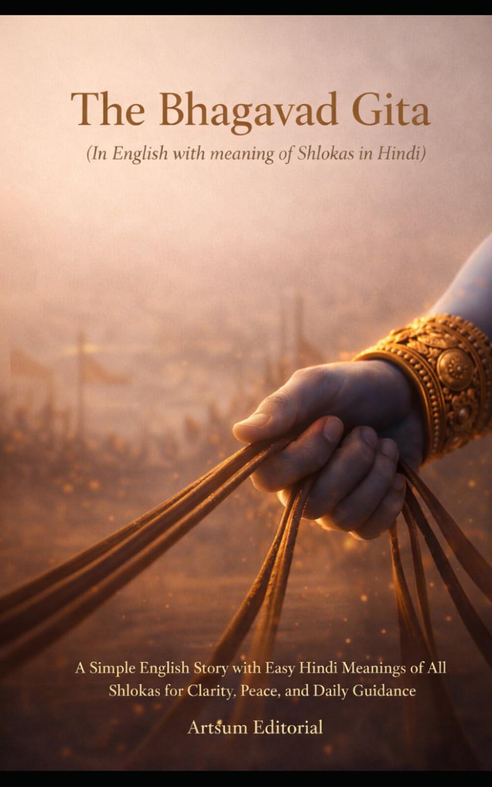 The Bhagavad Gita (In English with meaning of Shlokas in Hindi)