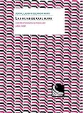  Las Hijas de Karl Marx: Correspondencia familiar (1866 -1898): 2 (Acuse de recibo, correspondencias)