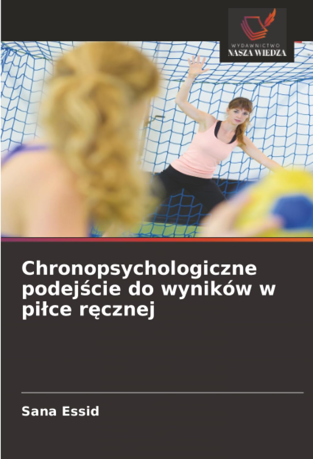 Chronopsychologiczne podejście do wyników w piłce ręcznej