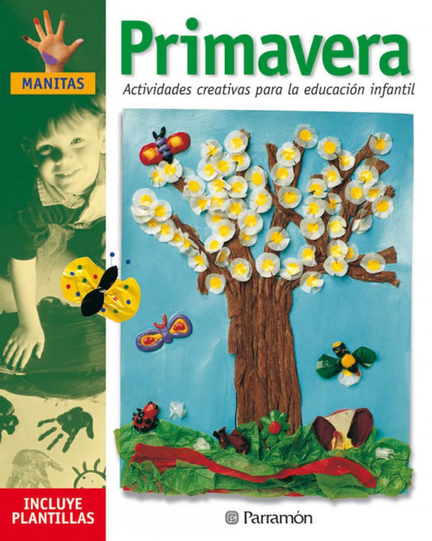 Primavera Manitas: Actividades creativas para la educación infantil