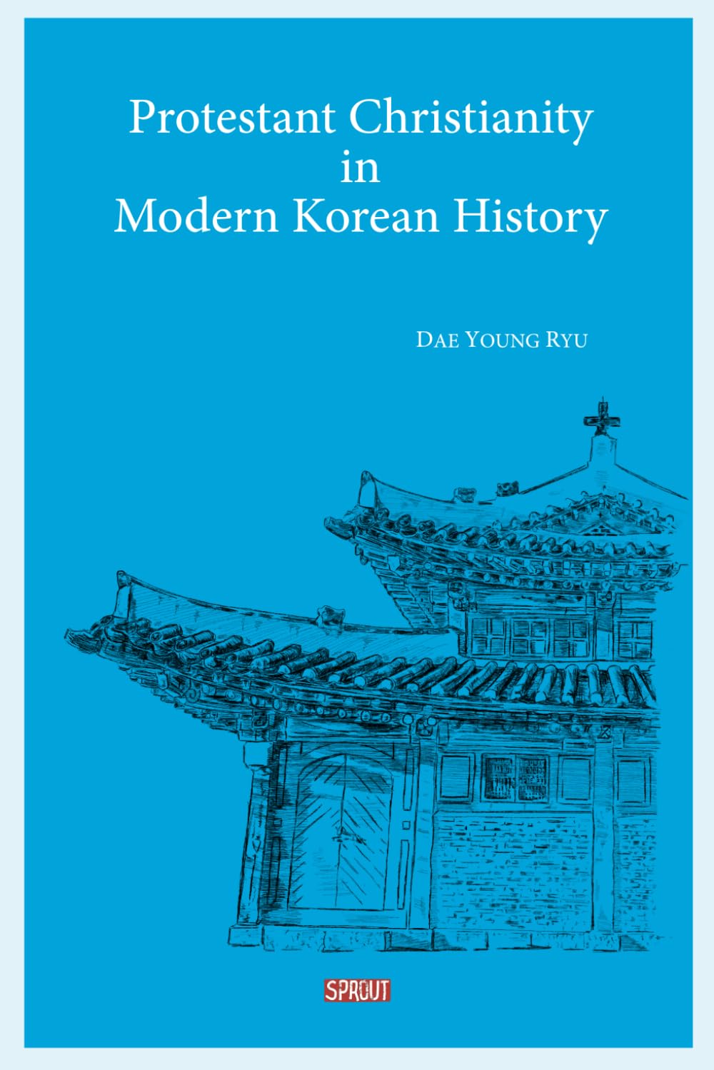 Protestant Christianity in Modern Korean History