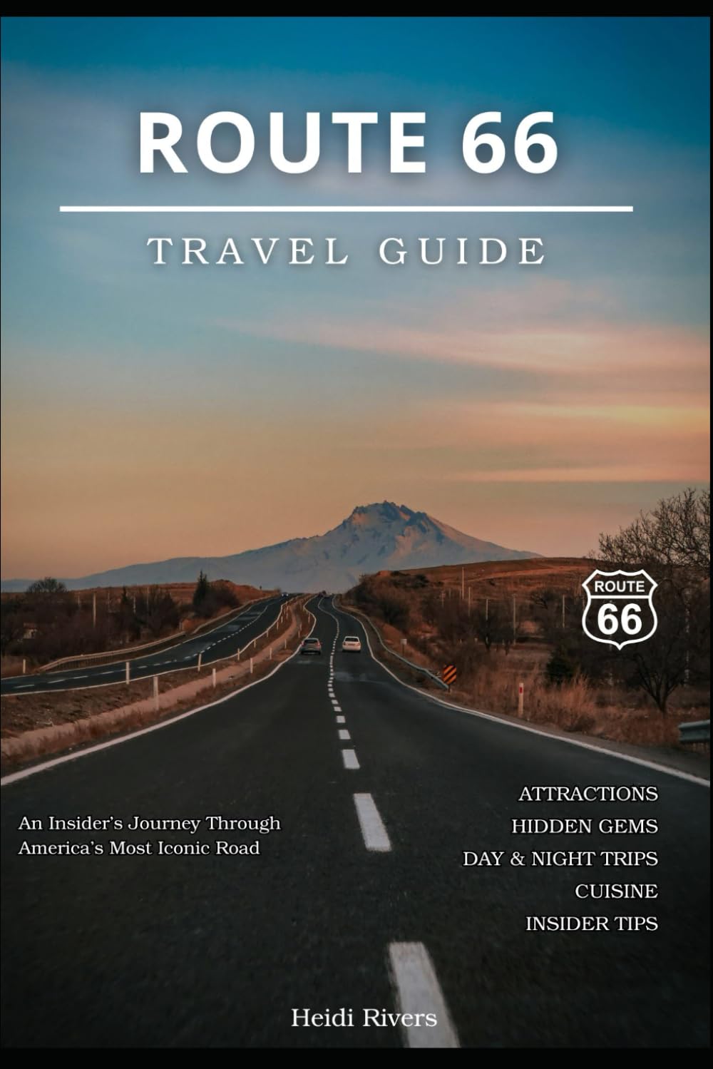 Route 66 Travel Guide 2026: An Insider’s Journey Through America’s Most Iconic Road