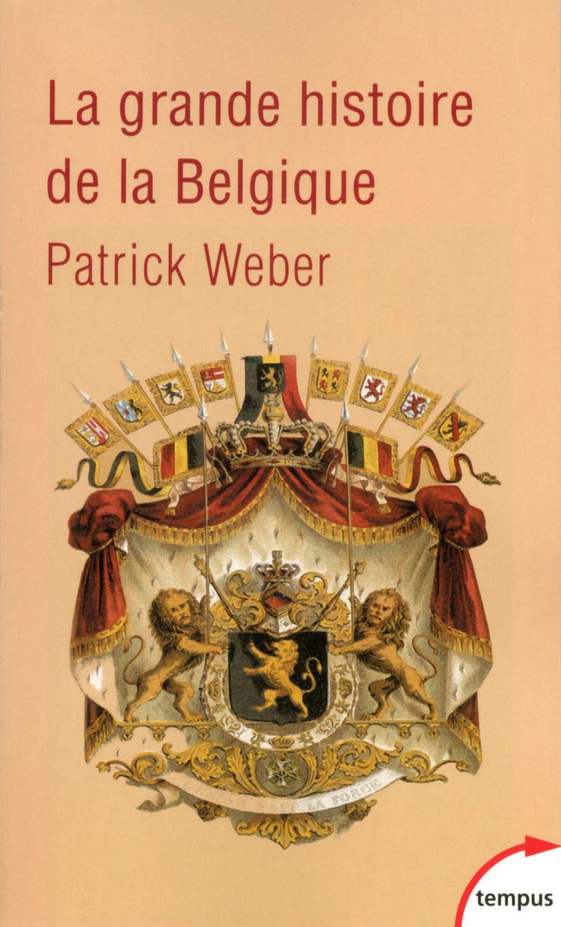 La grande histoire de la Belgique (Tempus)