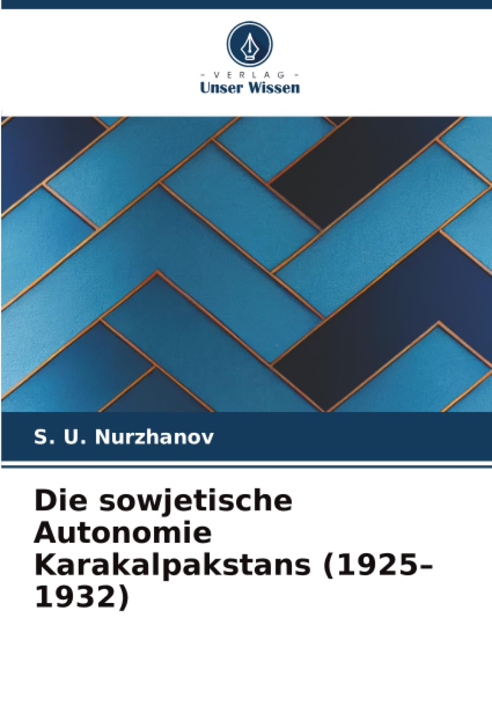 Die sowjetische Autonomie Karakalpakstans (1925–1932)