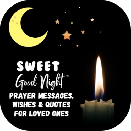 Sweet good night prayer messages, wishes and quotes for loved ones