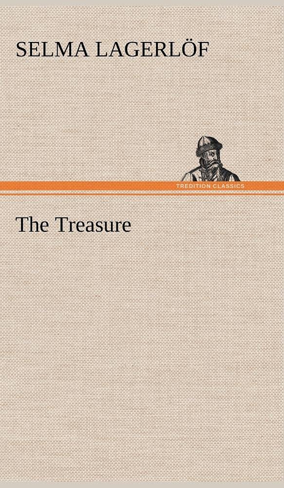 The Treasure Lagerlöf, Selma 9783849157333 Books