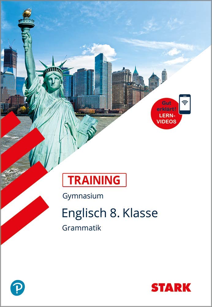STARK Training Gymnasium - Englisch Grammatik 8. Klasse: Grundwissen. Mit Lernvideos