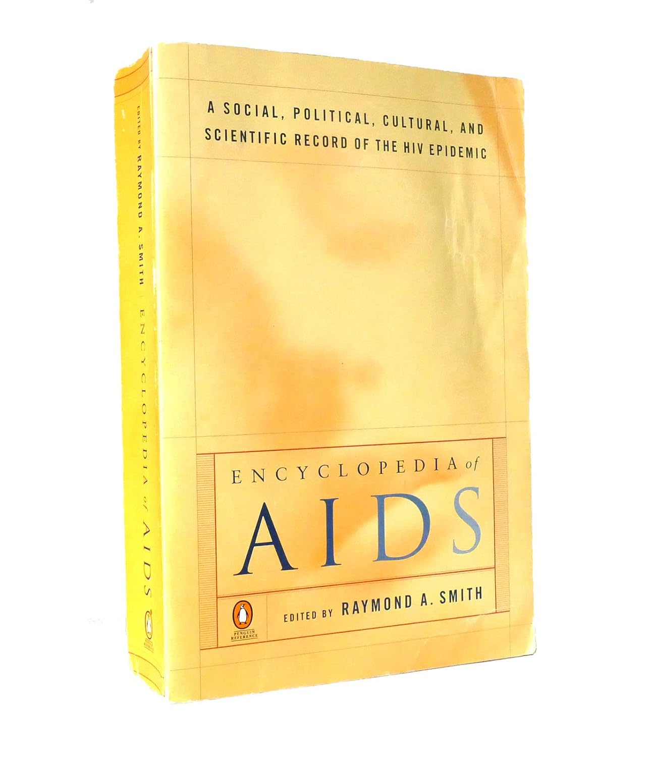 Encyclopedia of AIDS (Reference): Smith, Raymond: 9780140514865: Amazon ...