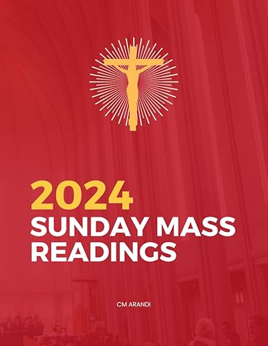 2024 Catholic Sunday Mass Readings Book for Kids: Easy-to-follow First &amp; Second Readings, Gospel.