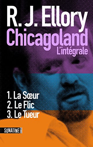 Trois jours à Chicagoland - L'intégrale eBook : Ellory, R.J., Pointeau, Fabrice: Amazon.fr: Livres