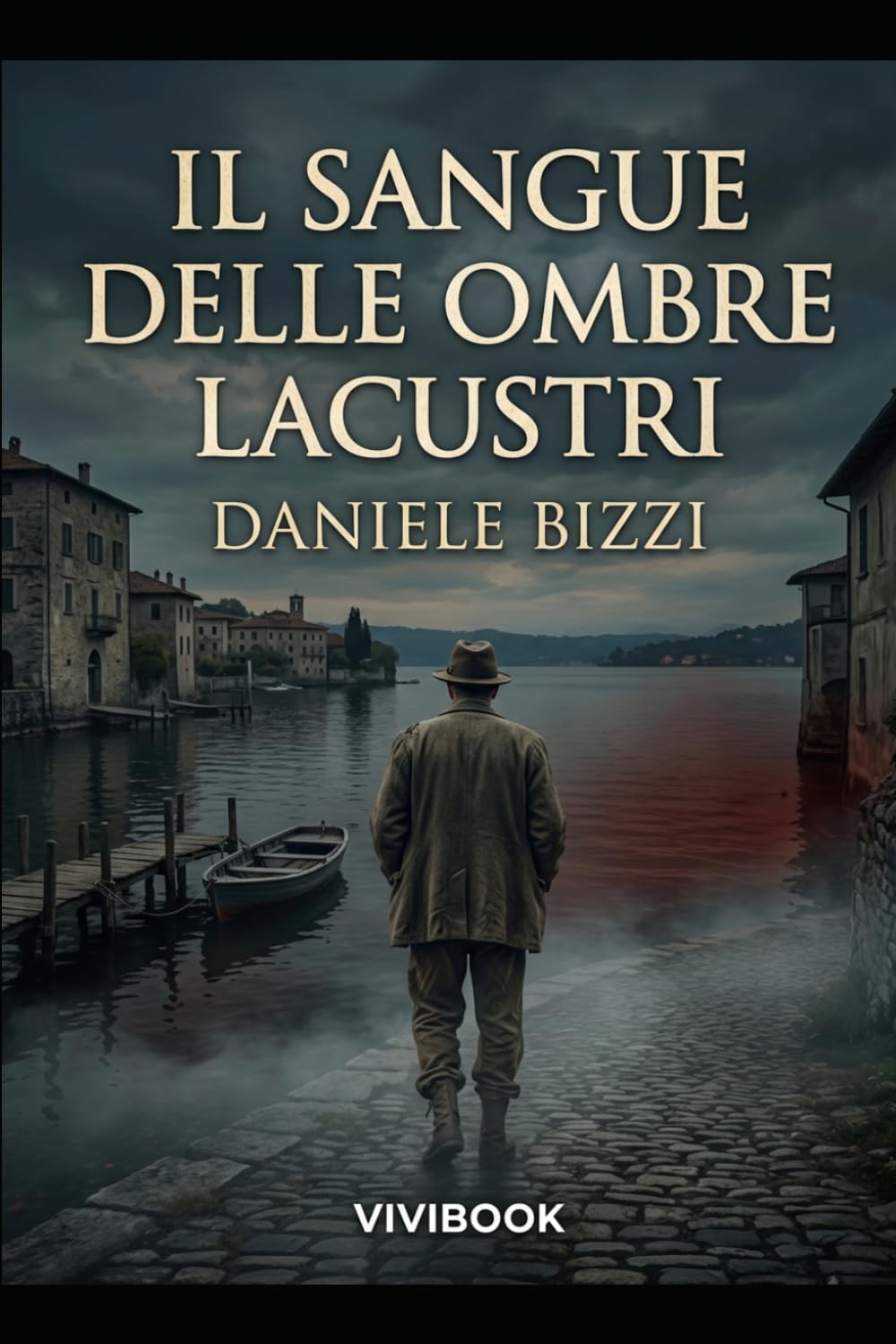 Il Sangue delle Ombre Lacustri (Racconti di Guerra (1939-1945))