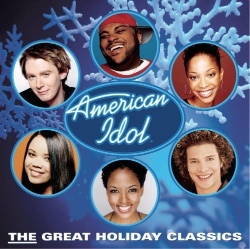 American Idol: The Great Holiday Classics by American Idol Finalists (2008) Audio CD