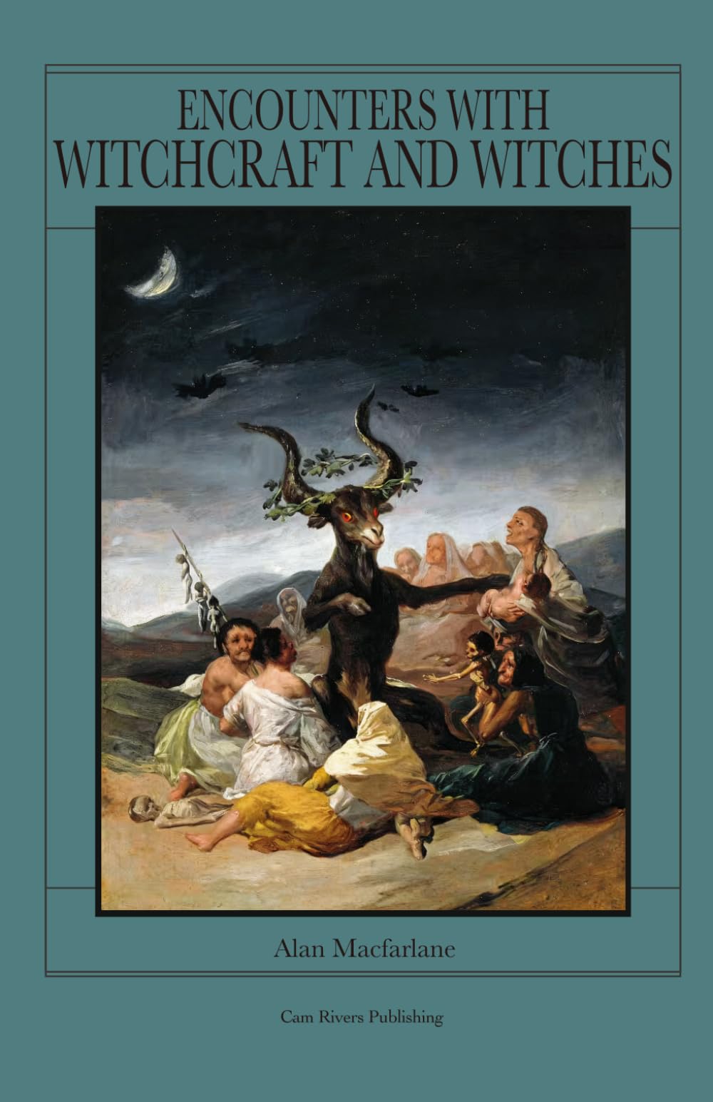 ENCOUNTERS WITH WITCHCRAFT AND WITCHES