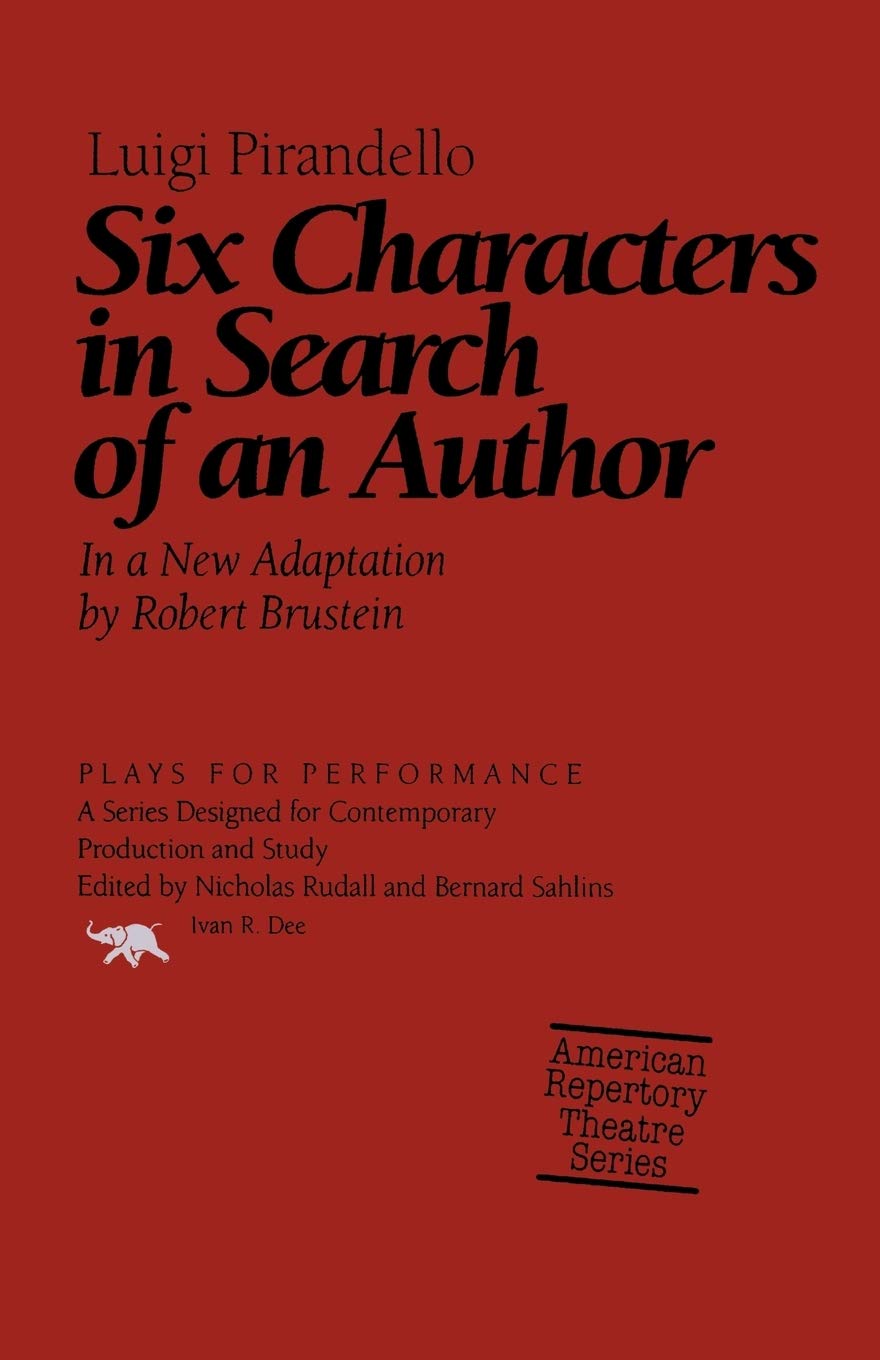Six Characters in Search of an Author (Plays For Performance) (Plays for Performance Series)