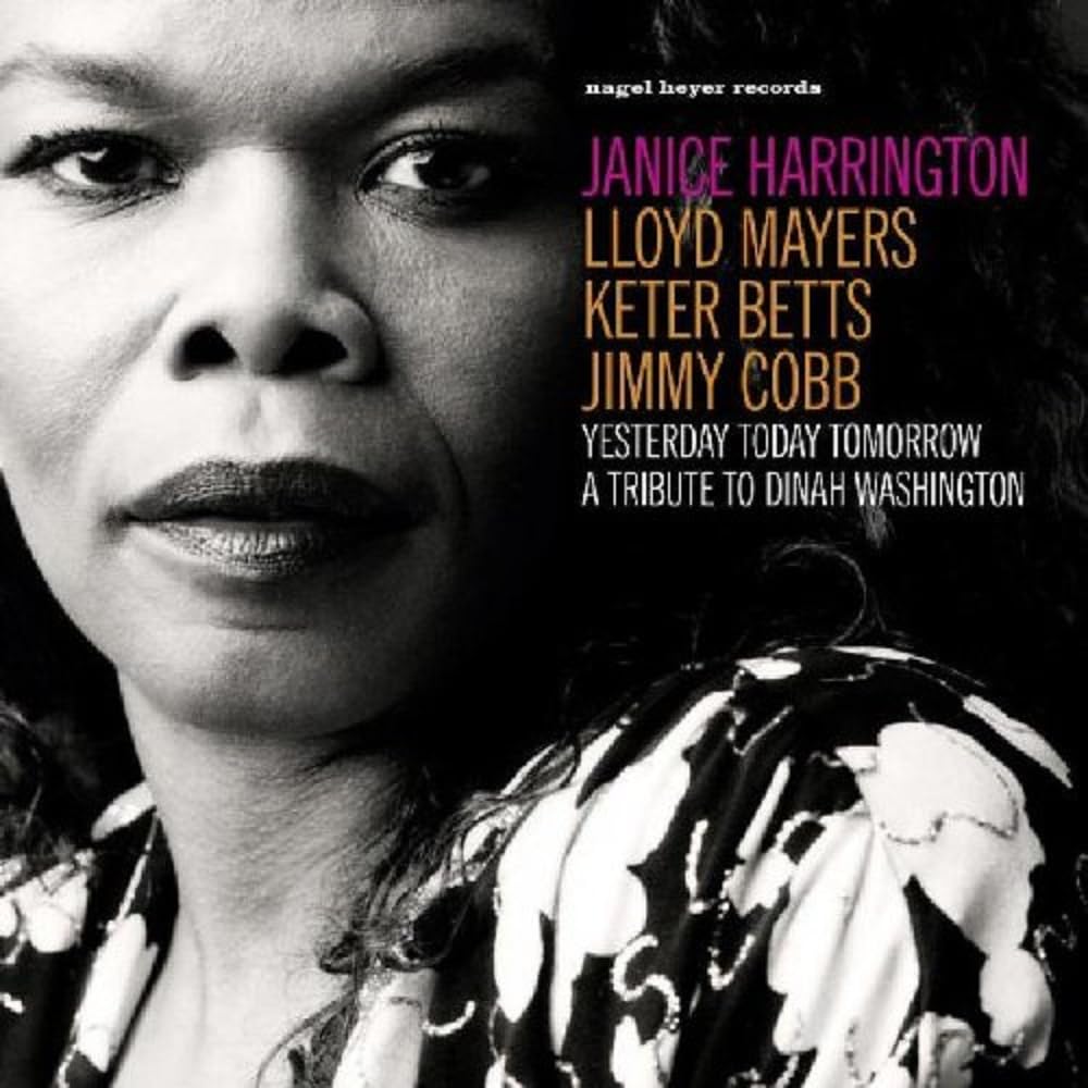 Yesterday, Today, Tomorrow - A Tribute to Dinah Washington