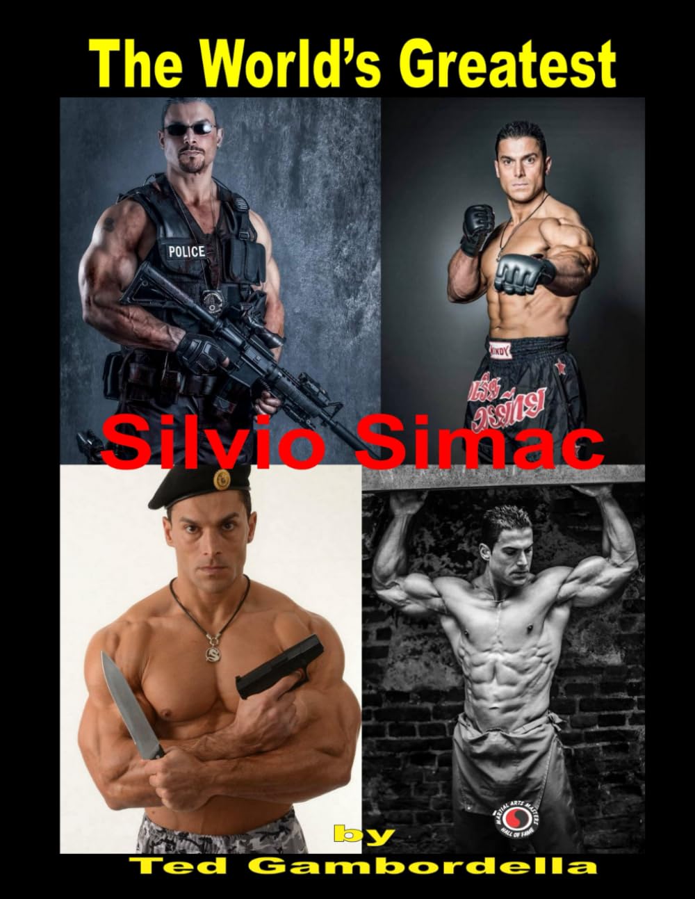 The World's Greatest Silvio Simac