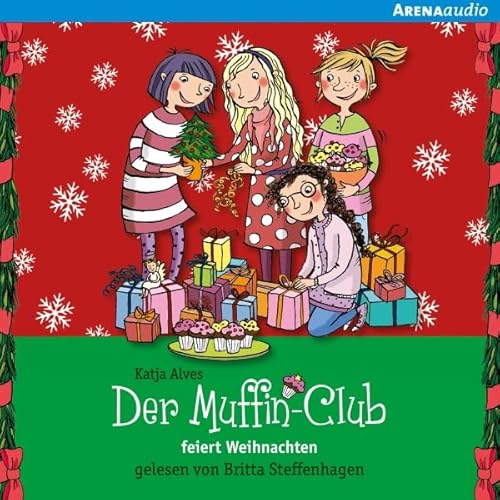 Der Muffin-Club feiert Weihnachten Audiolivro Por Katja Alves capa