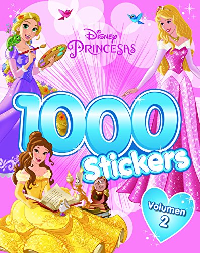 Princesas. 1.000 Stickers. Volumen 2 (Disney. Princesas)