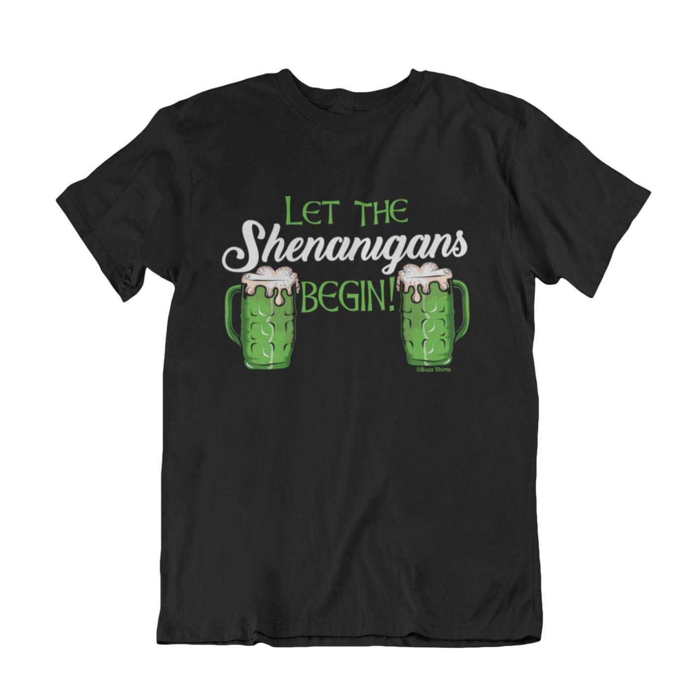 buzz shirtsLet The Shenanigans Begin - Mens or Womens Irish St Patricks Day Organic Cotton T-Shirt