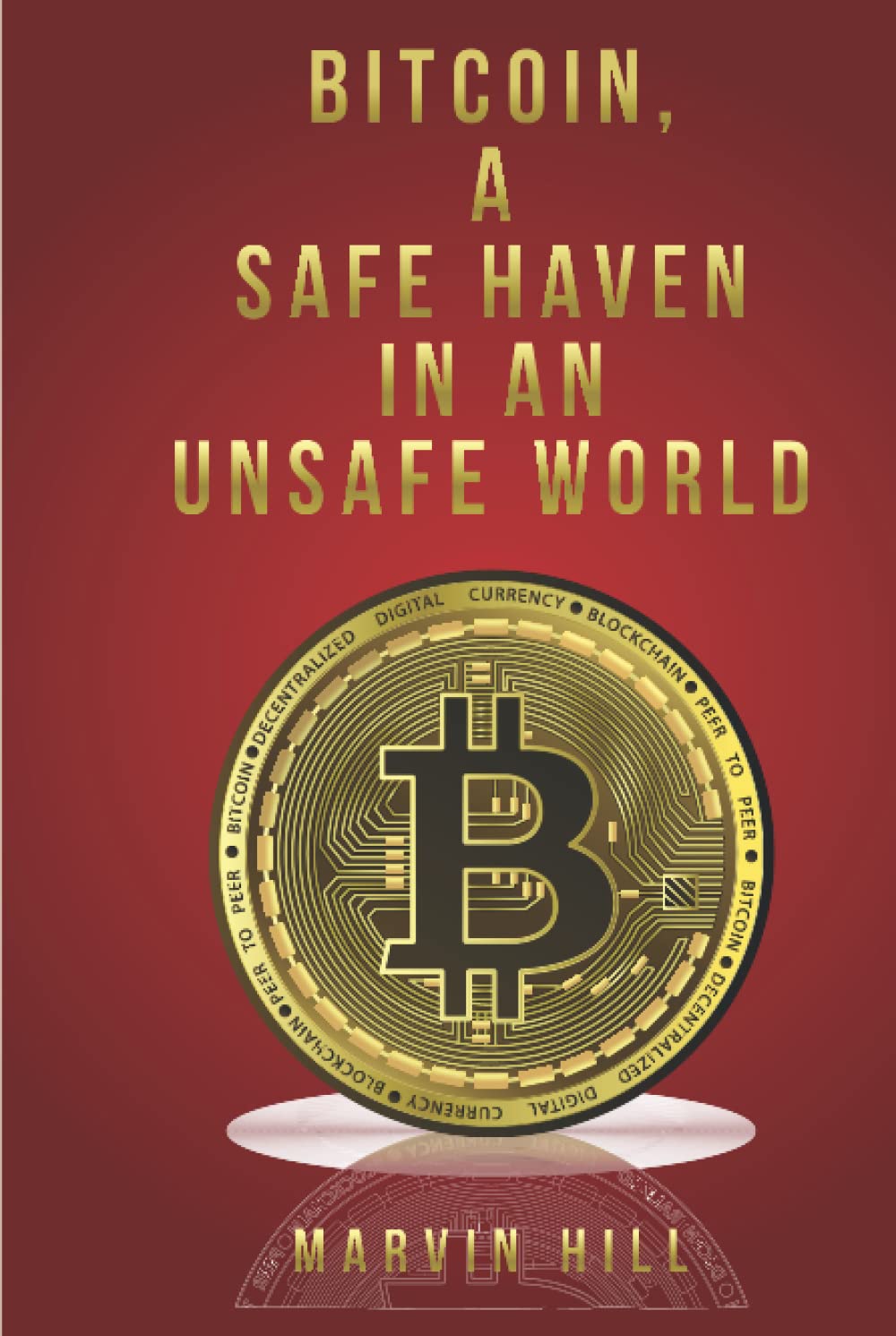 Bitcoin A Safe Haven In An Unsafe World Crypto Everyone | Desertcart INDIA