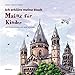 Ich erkläre meine Stadt. Mainz für Kinder