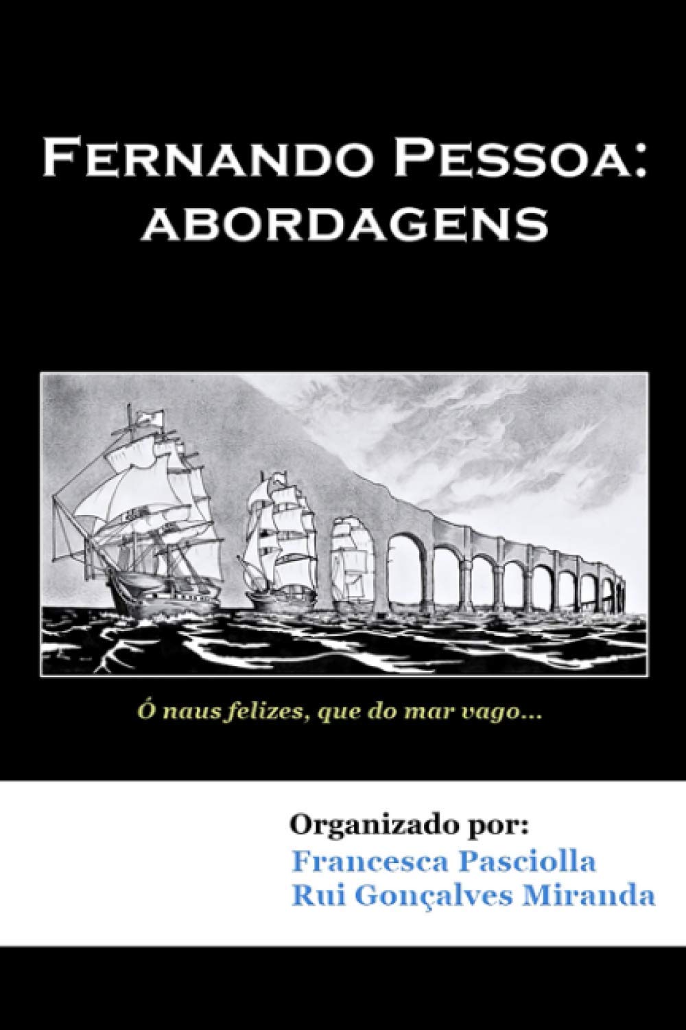 Fernando Pessoa: abordagens