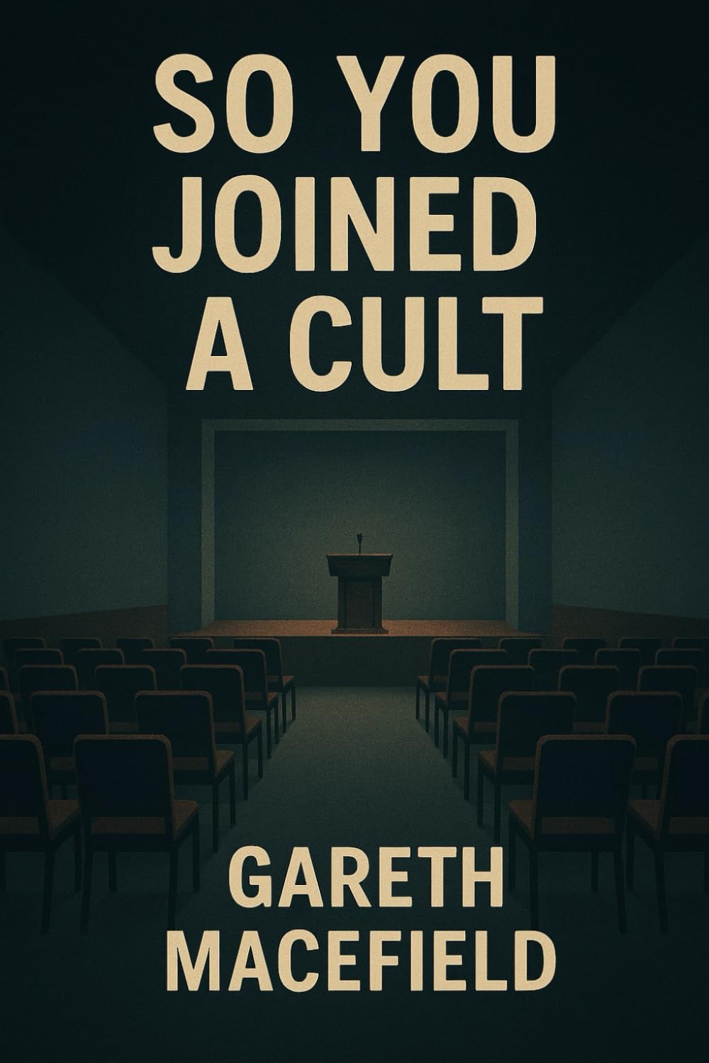 So, You joined a Cult