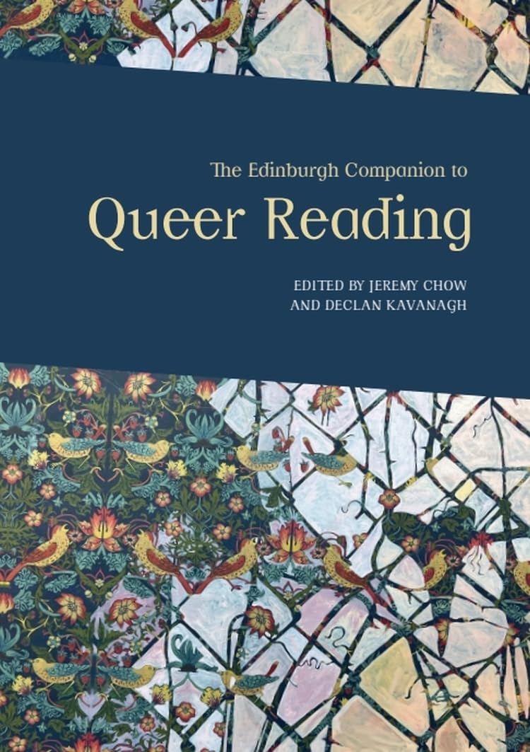 The Edinburgh Companion to Queer Reading (Edinburgh Companions to Literature and the Humanities)