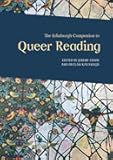The Edinburgh Companion to Queer Reading (Edinburgh Companions to Literature and the Humanities)