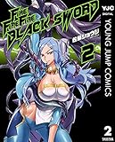 FIRE FIRE FIRE BLACK SWORD 2 (ヤングジャンプコミックスDIGITAL)