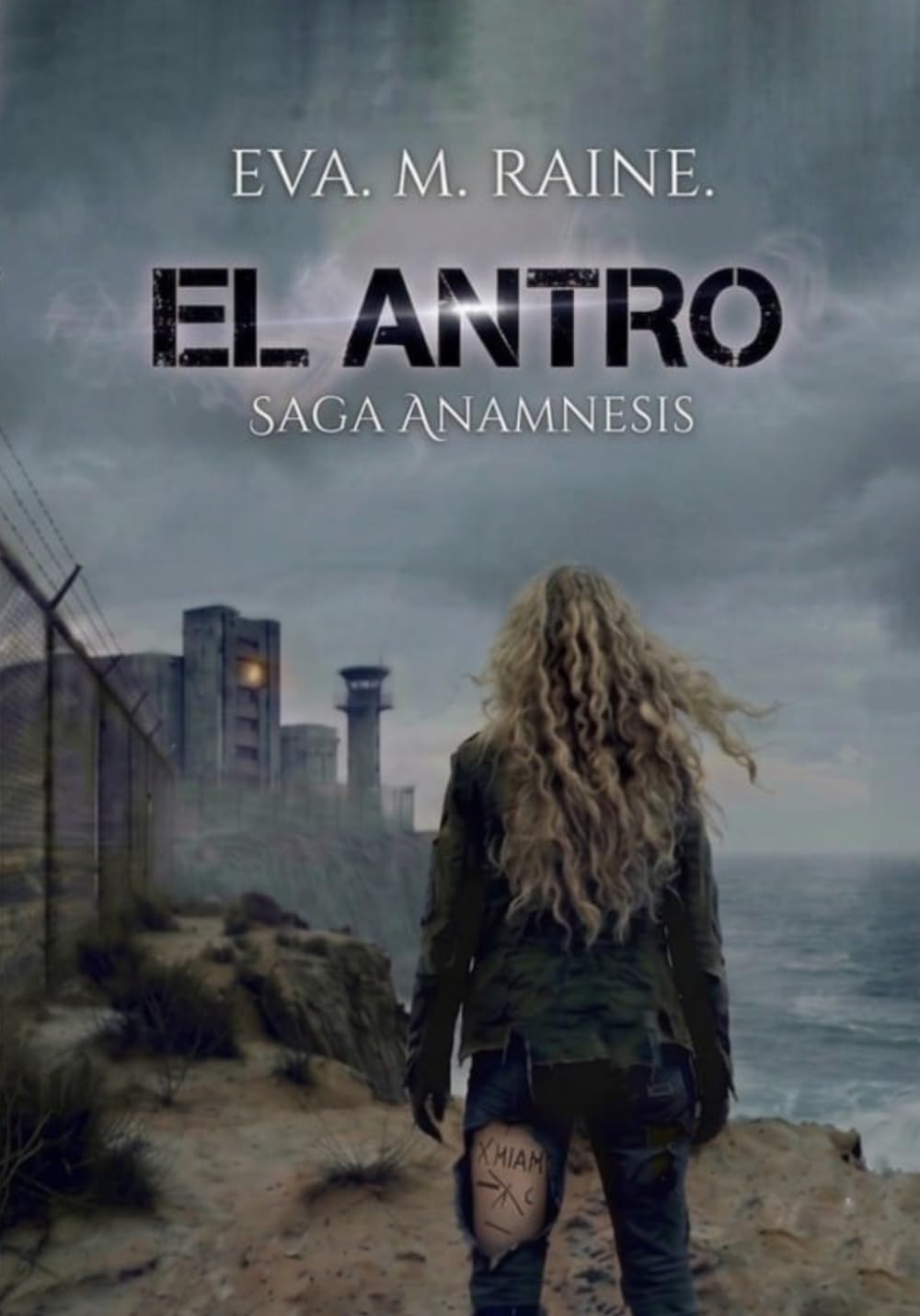 EL ANTRO: SAGA ANAMNESIS: Una novela de suspense psicológico y romance oscuro.