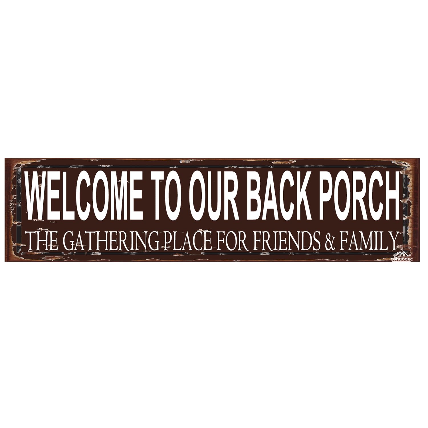 Welcome to Our Back Porch Rustic Metal Sign 4x16 Inch - Friends & Family Gathering Place Decor