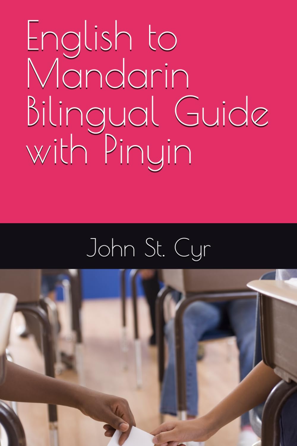 English to Mandarin Bilingual Guide with Pinyin