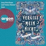 Vergissmeinnicht - Was bisher verloren war