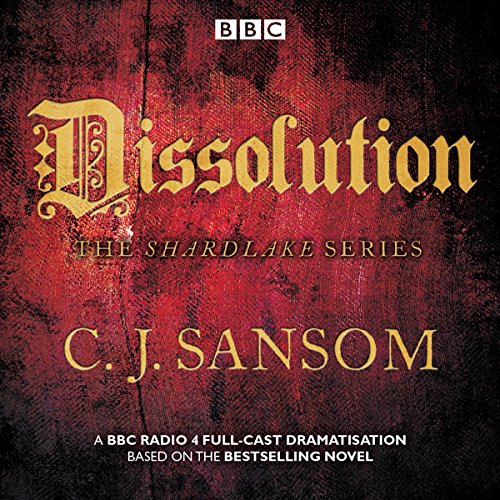 CJ Sansom The Shardlake Plays