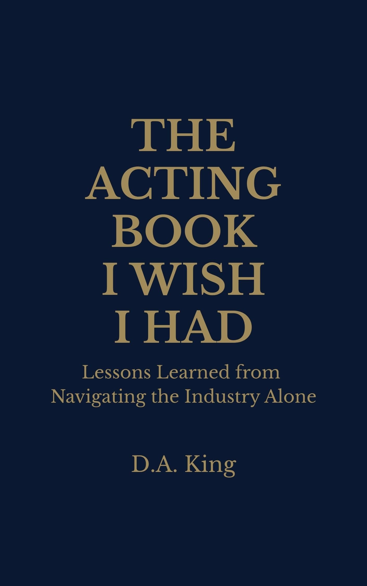 The Acting Book surmonter le rejet aux auditions et comprendre le métier d'acteur