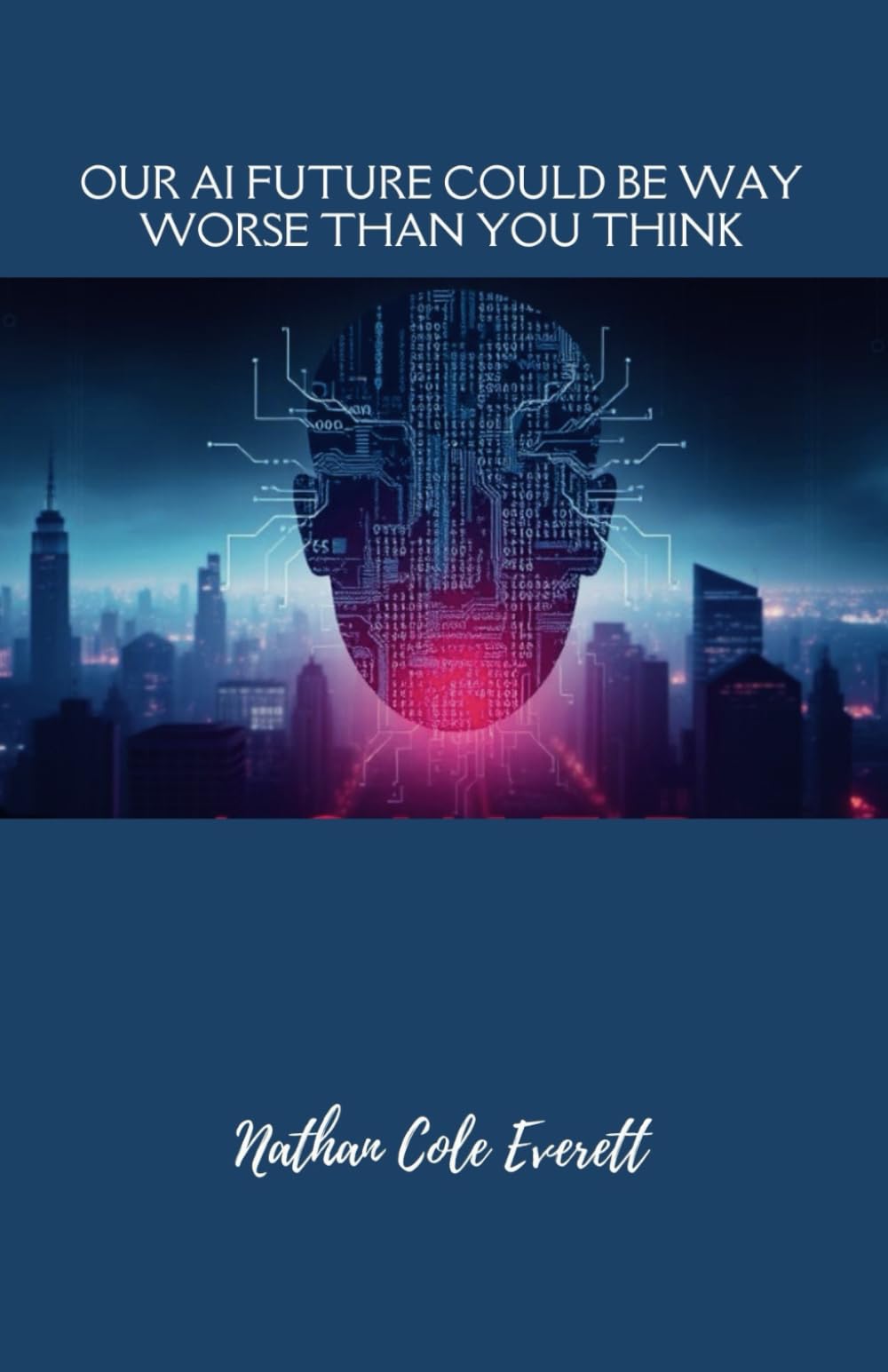 Our AI Future Could Be WAY WORSE Than You Think