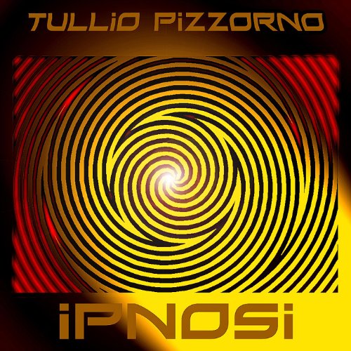 Ipnosi by Tullio Pizzorno on Amazon Music