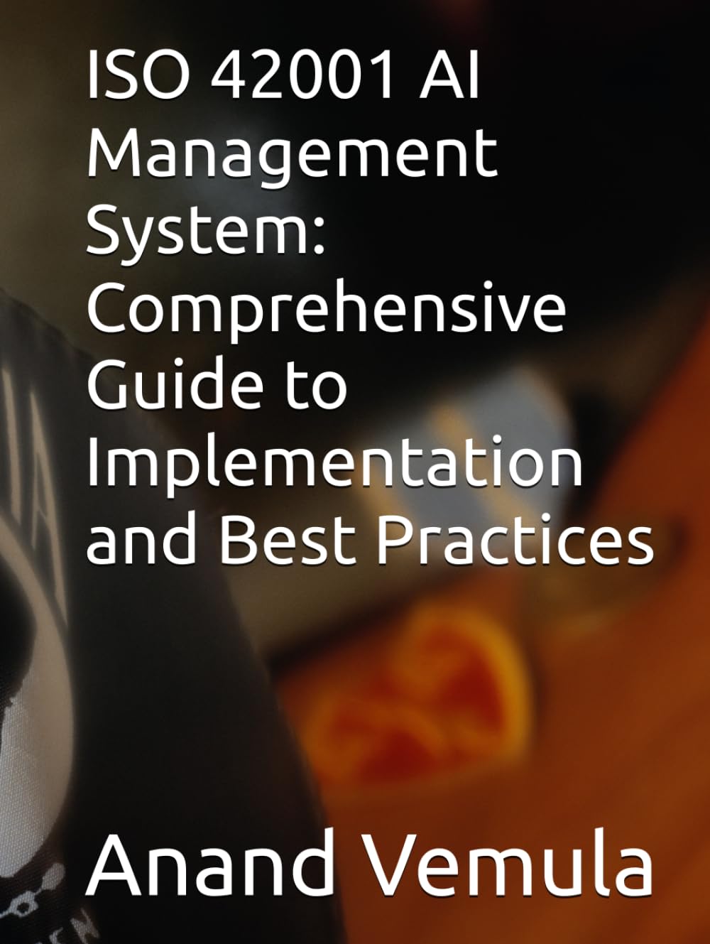 ISO 42001 AI Management System: Comprehensive Guide to Implementation and Best Practices