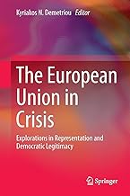 The European Union in Crisis: Explorations in Representation and Democratic Legitimacy
