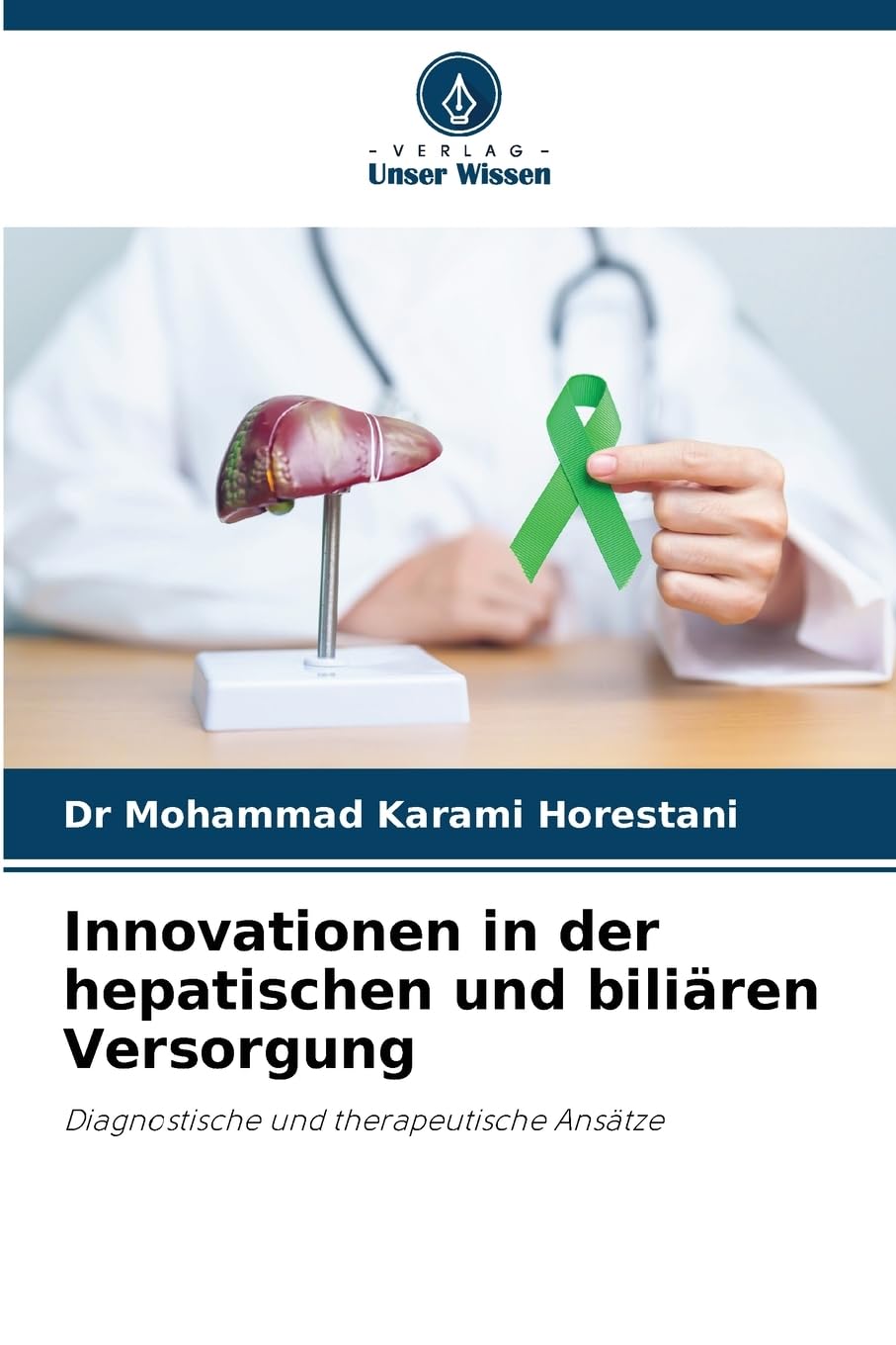 Innovationen in der hepatischen und biliären Versorgung: Diagnostische und therapeutische Ansätze