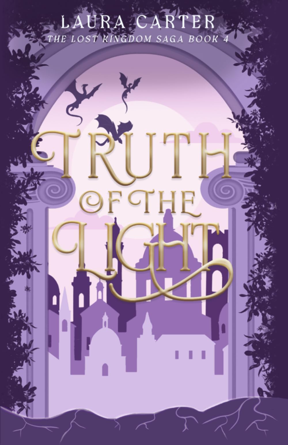 Truth of the Light (The Lost Kingdom Saga)